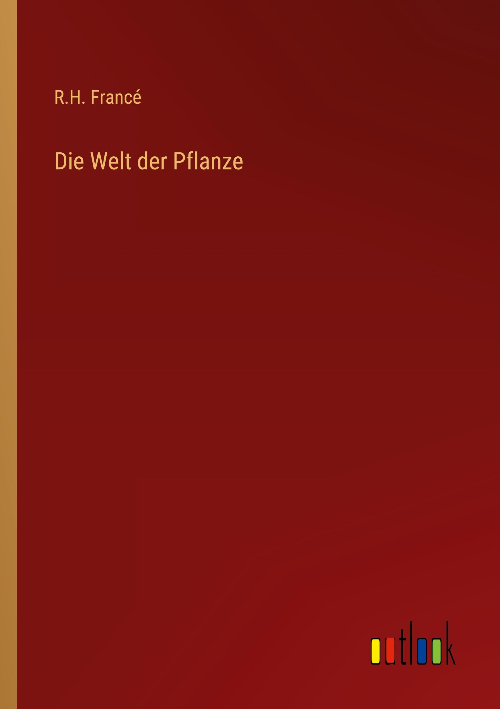 Die Welt der Pflanze