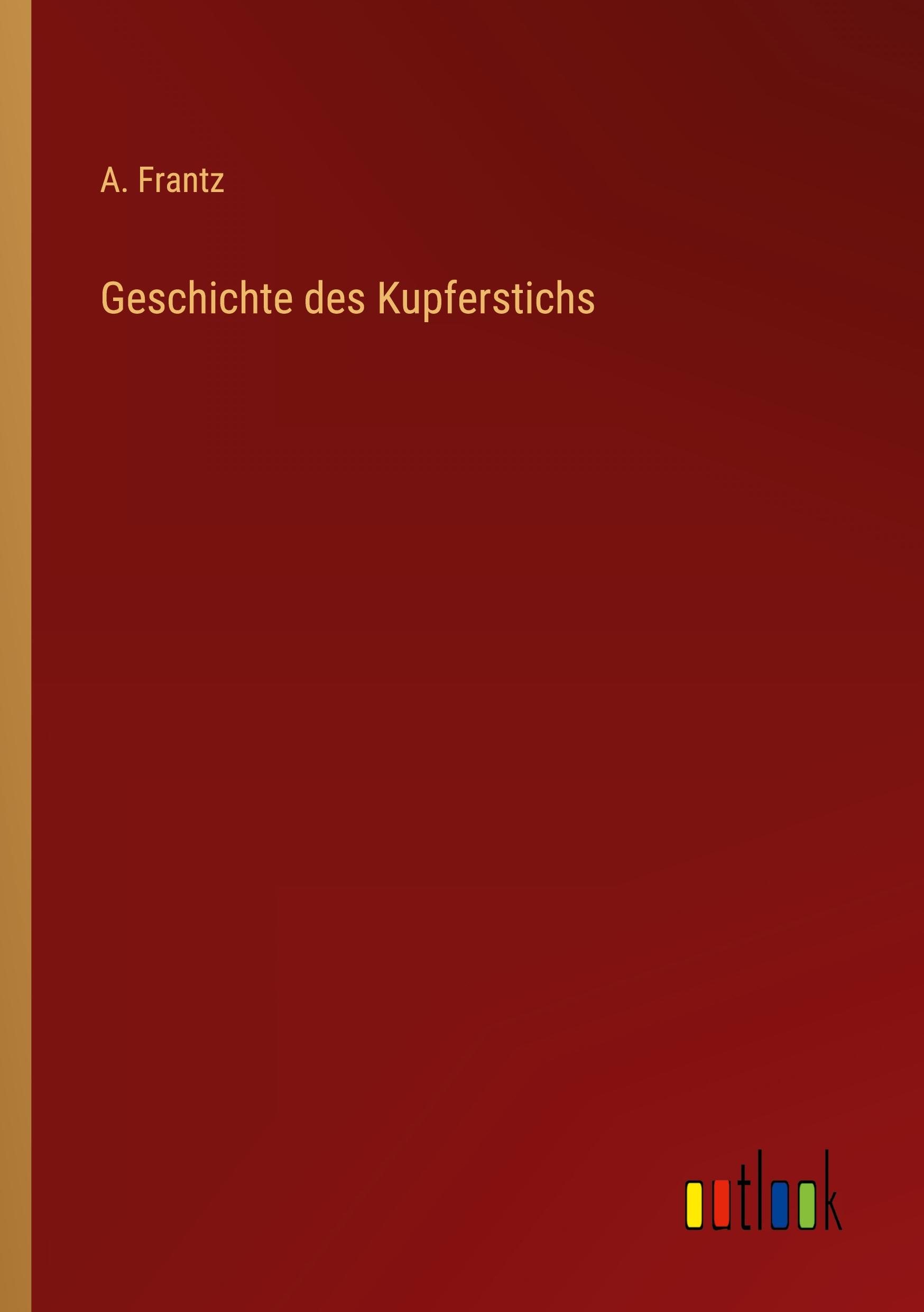 Geschichte des Kupferstichs