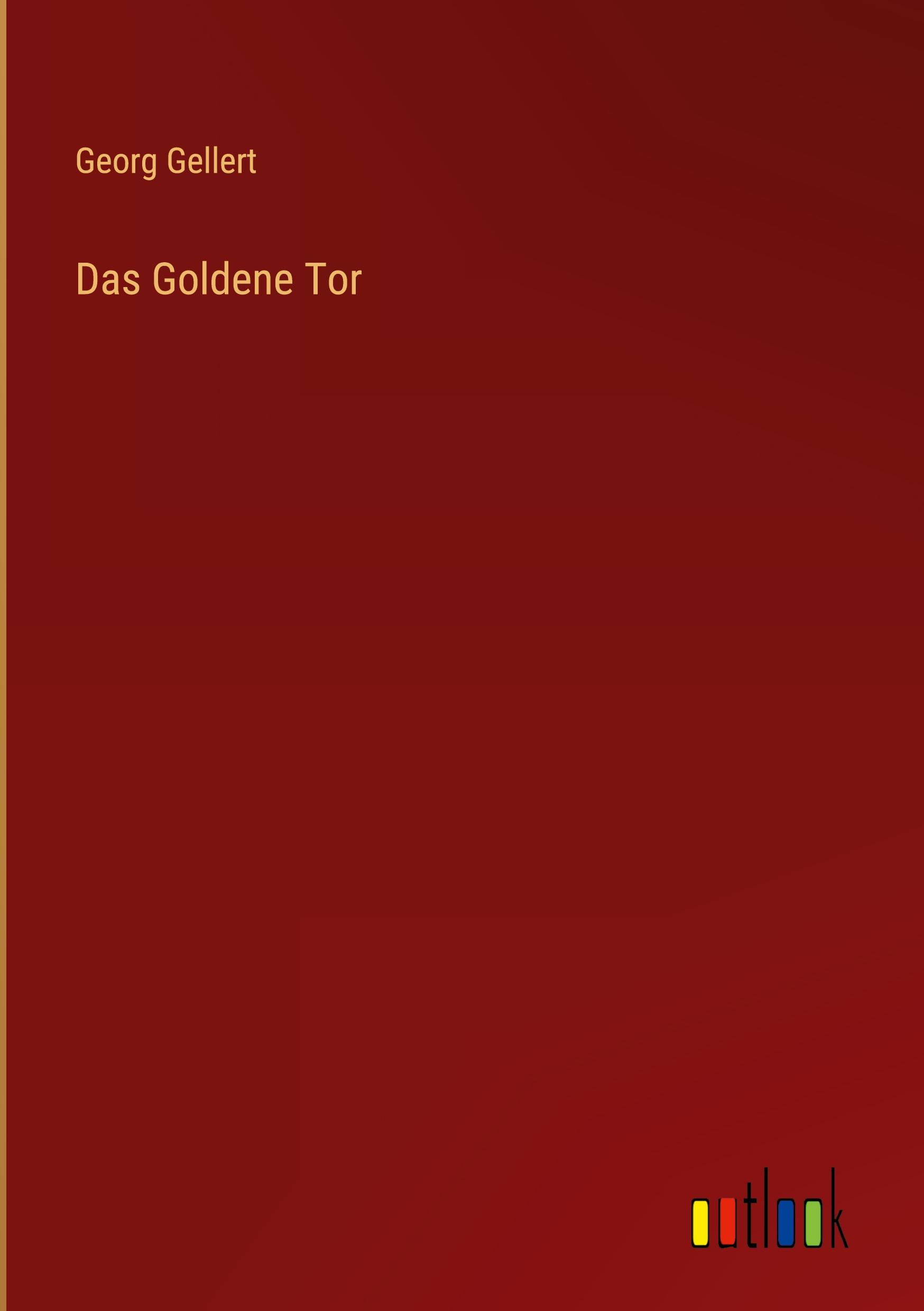 Das Goldene Tor