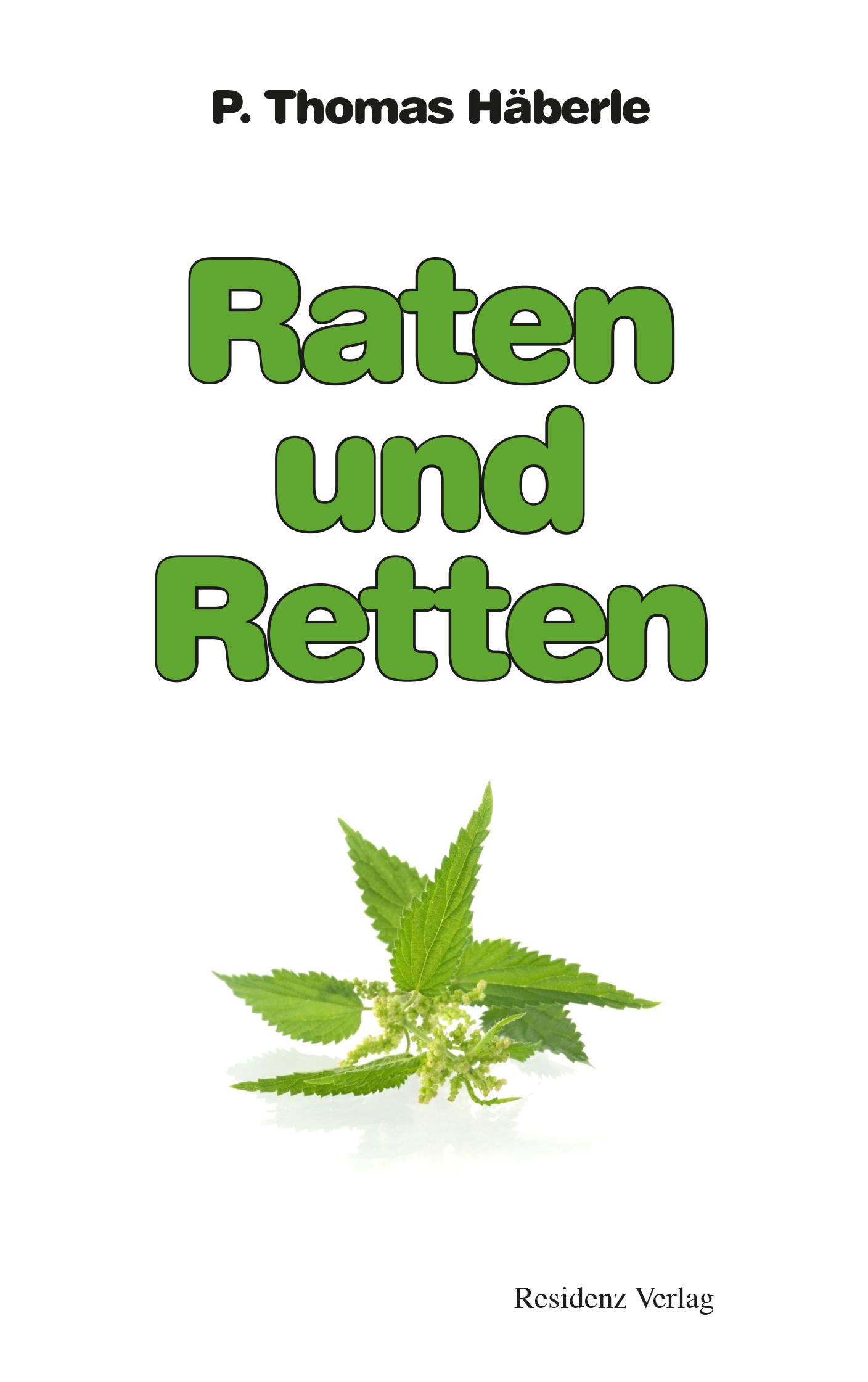 Raten und Retten