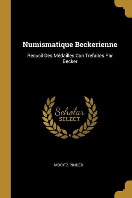 Numismatique Beckerienne