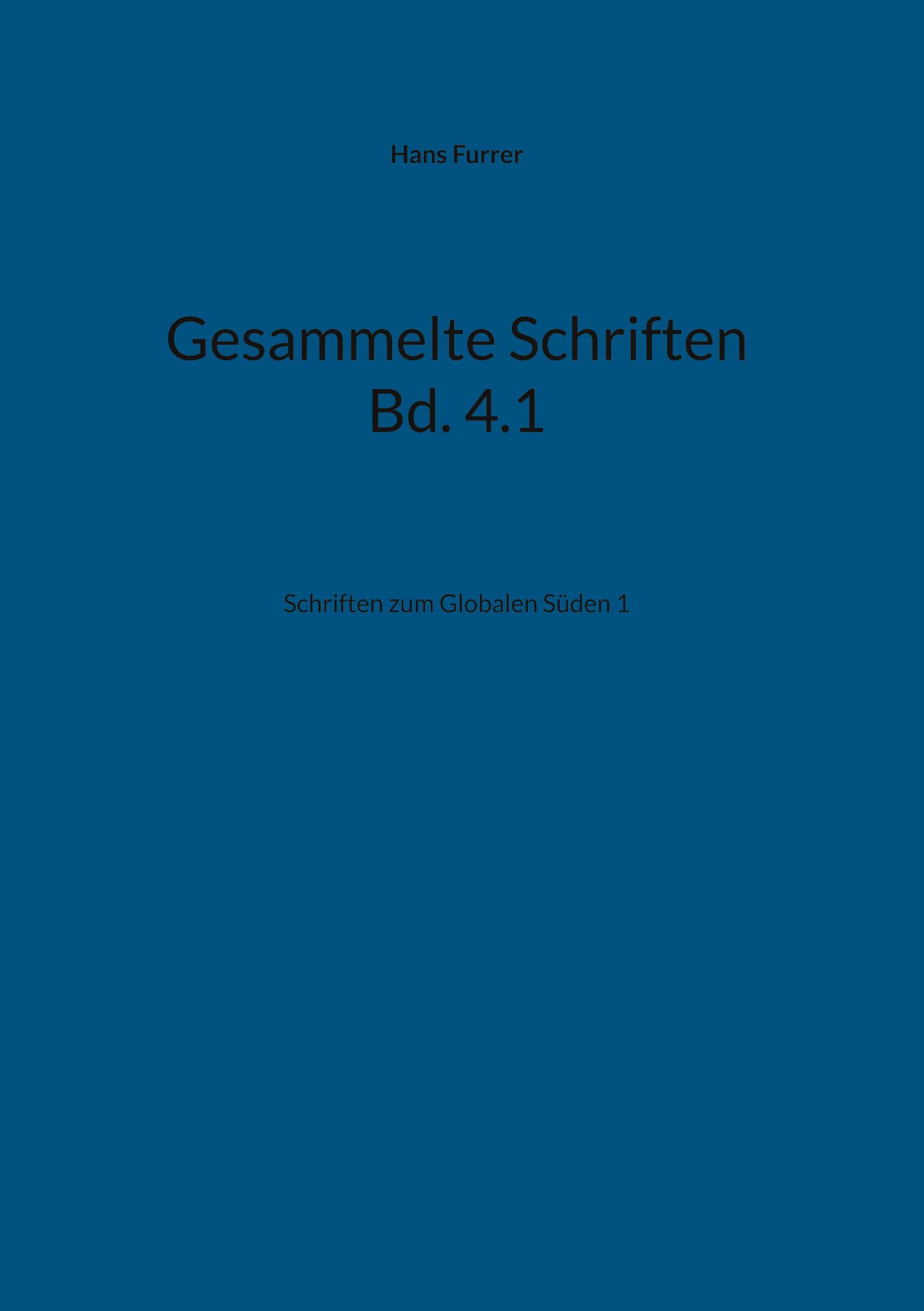 Gesammelte Schriften Bd. 4.1