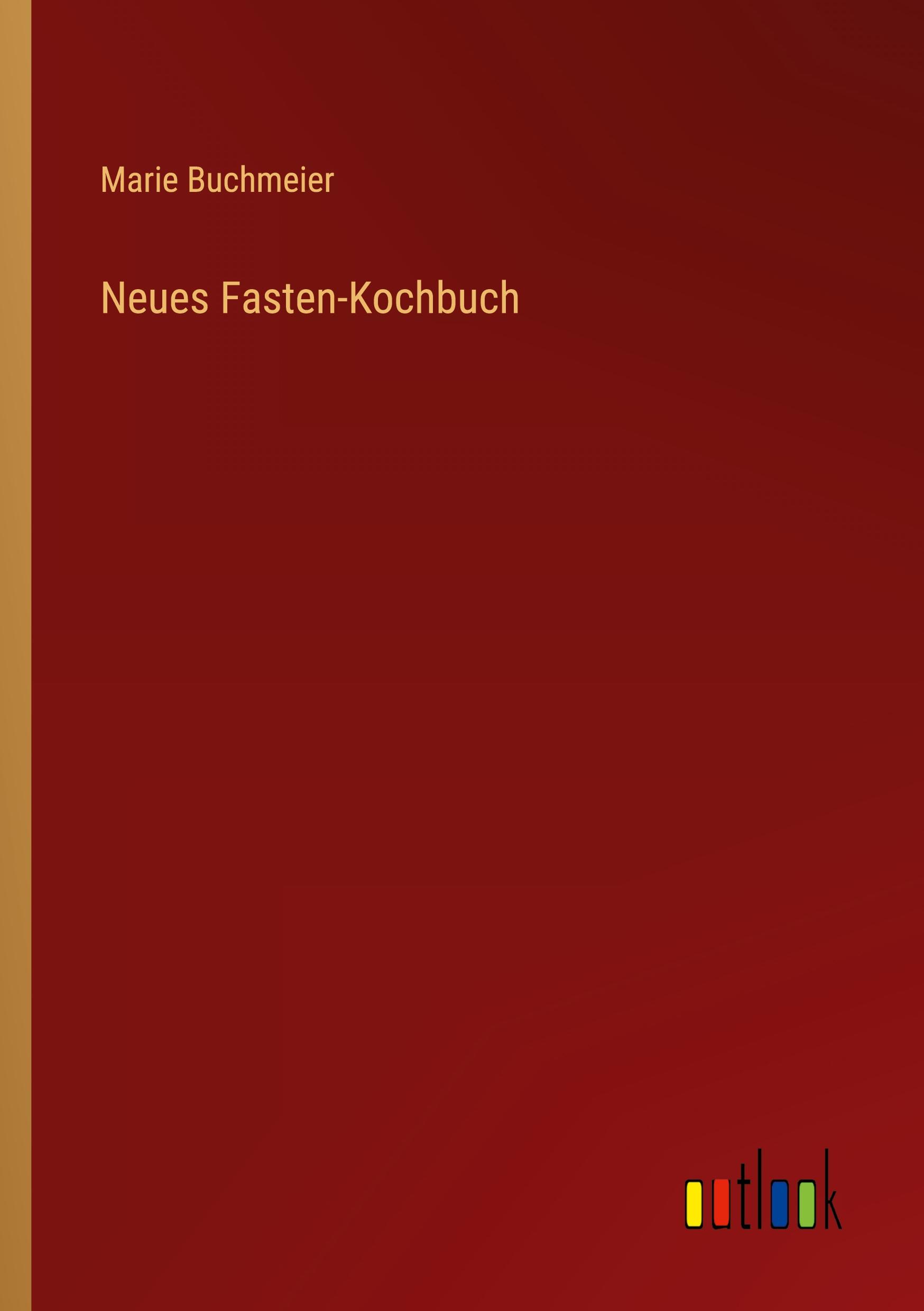 Neues Fasten-Kochbuch