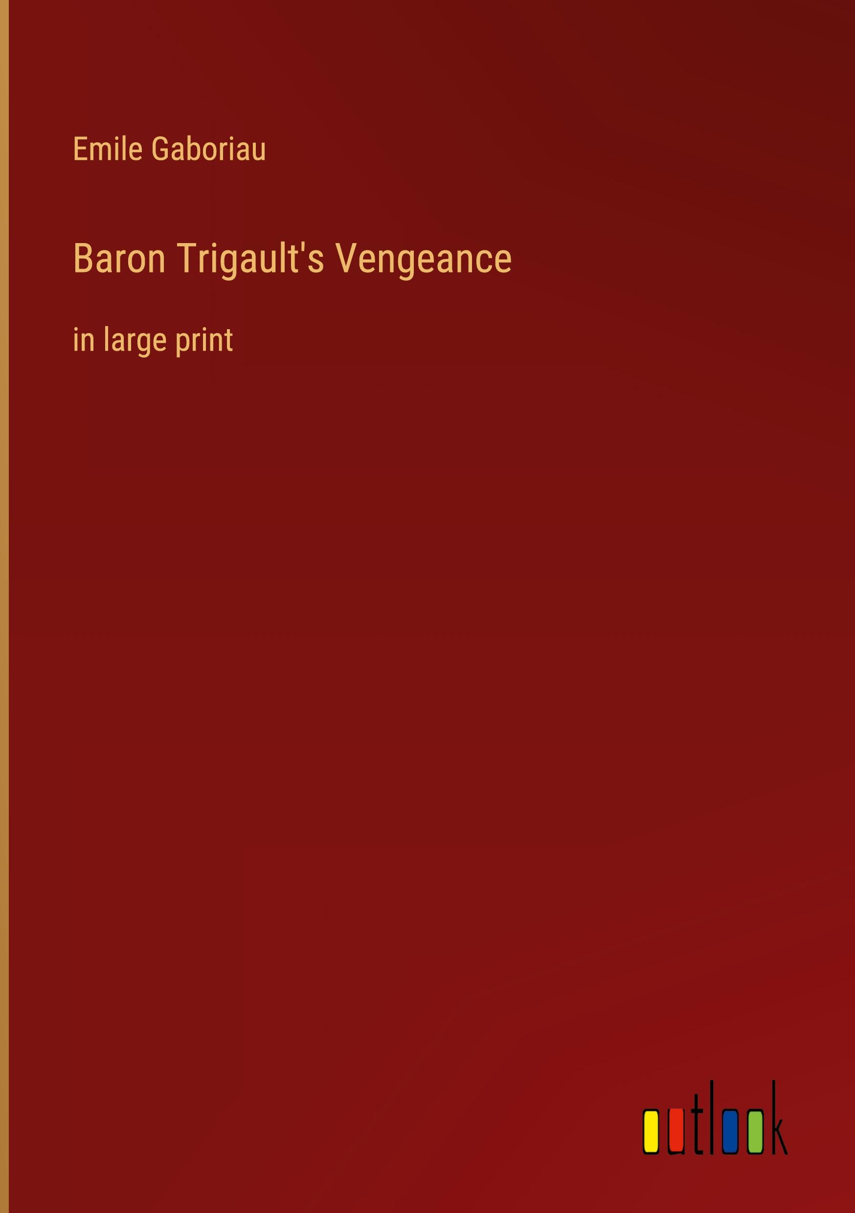 Baron Trigault's Vengeance