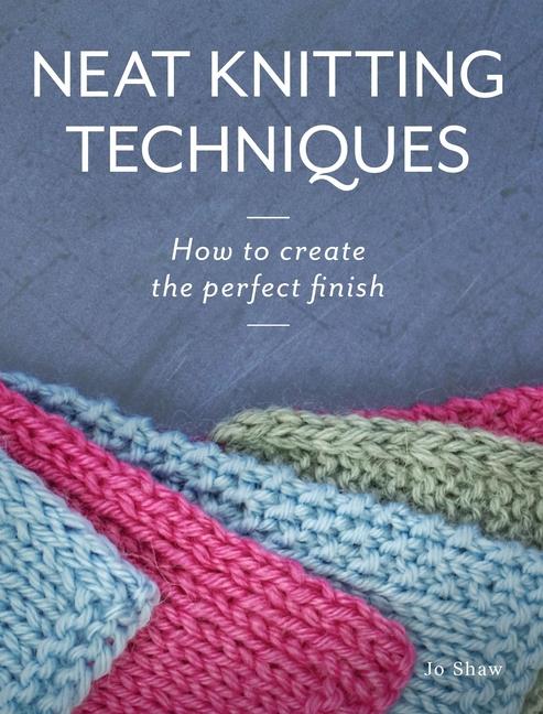 Neat Knitting Techniques