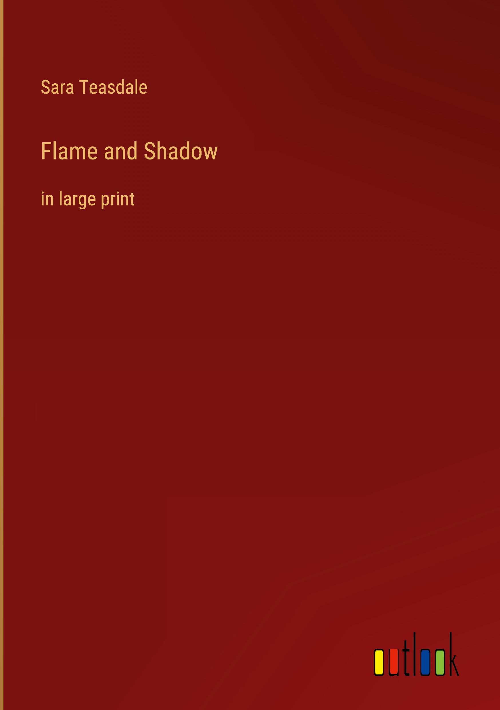 Flame and Shadow