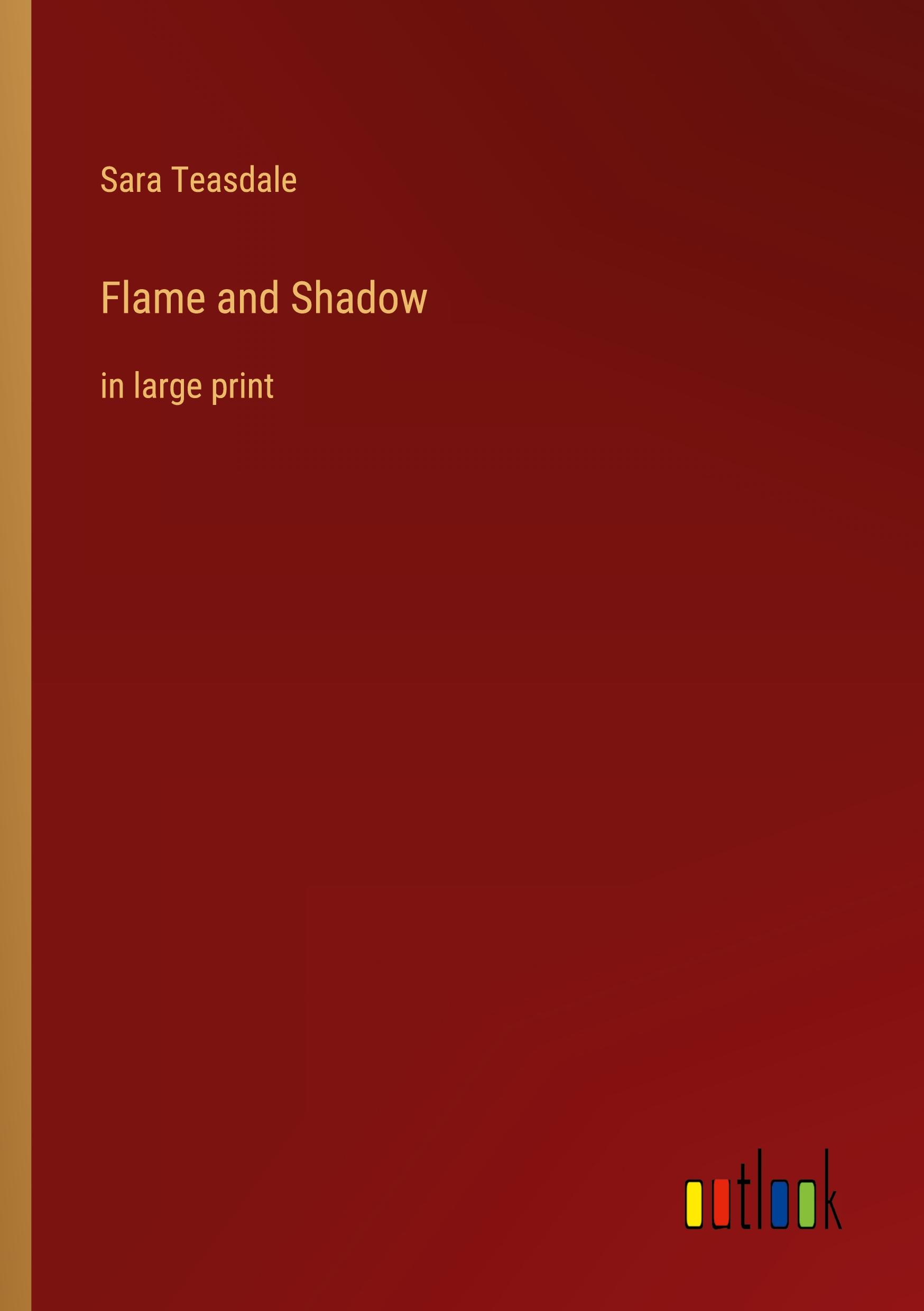 Flame and Shadow