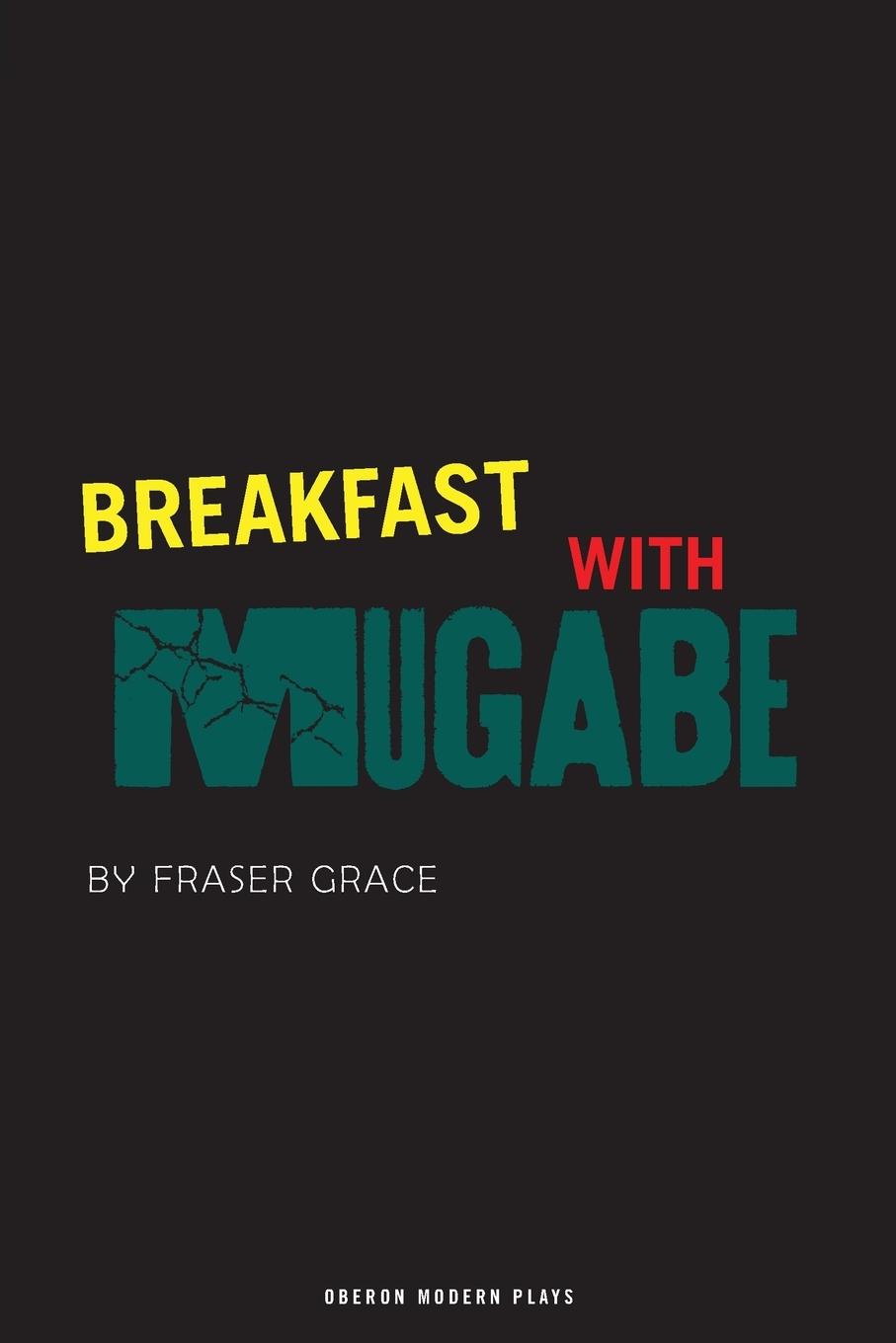 Breakfast With Mugabe