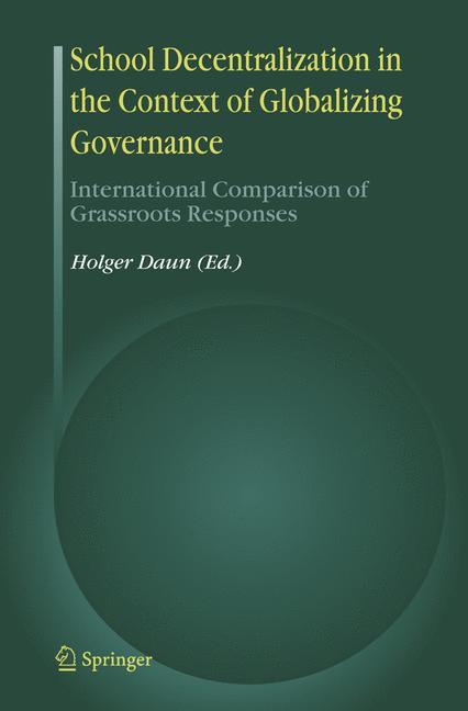 School Decentralization in the Context of Globalizing Governance