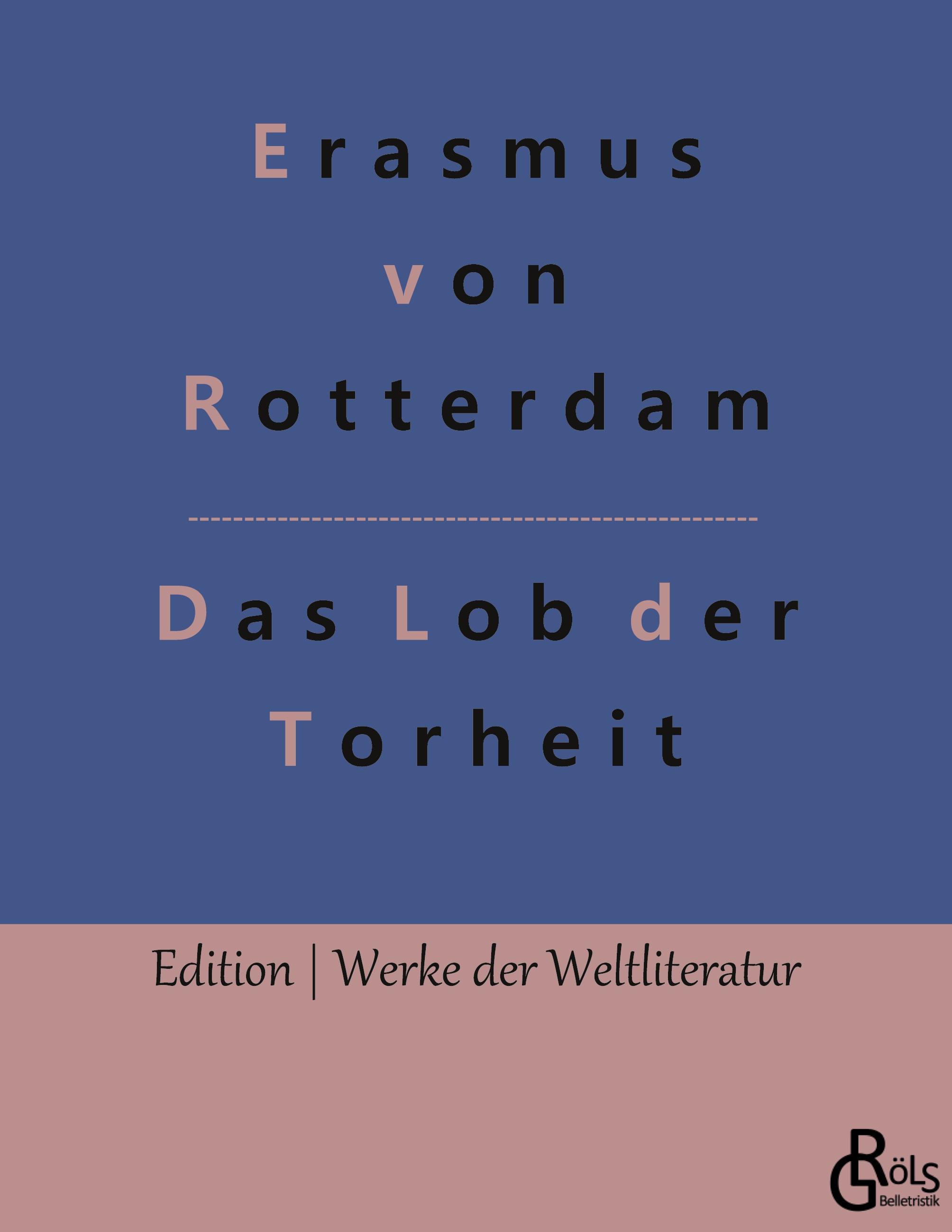 Das Lob der Torheit