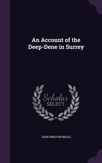 ACCOUNT OF THE DEEP-DENE IN SU