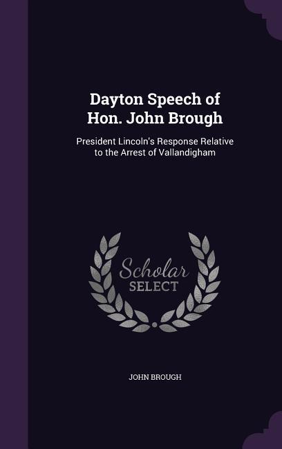 Dayton Speech of Hon. John Brough