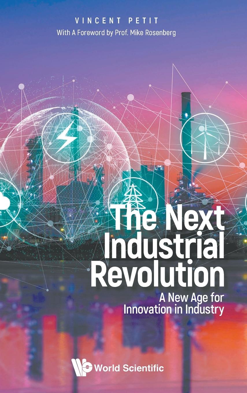 NEXT INDUSTRIAL REVOLUTION, THE