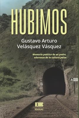 Hubimos: Poesía