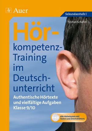 Hörkompetenz-Training im Deutschunterricht