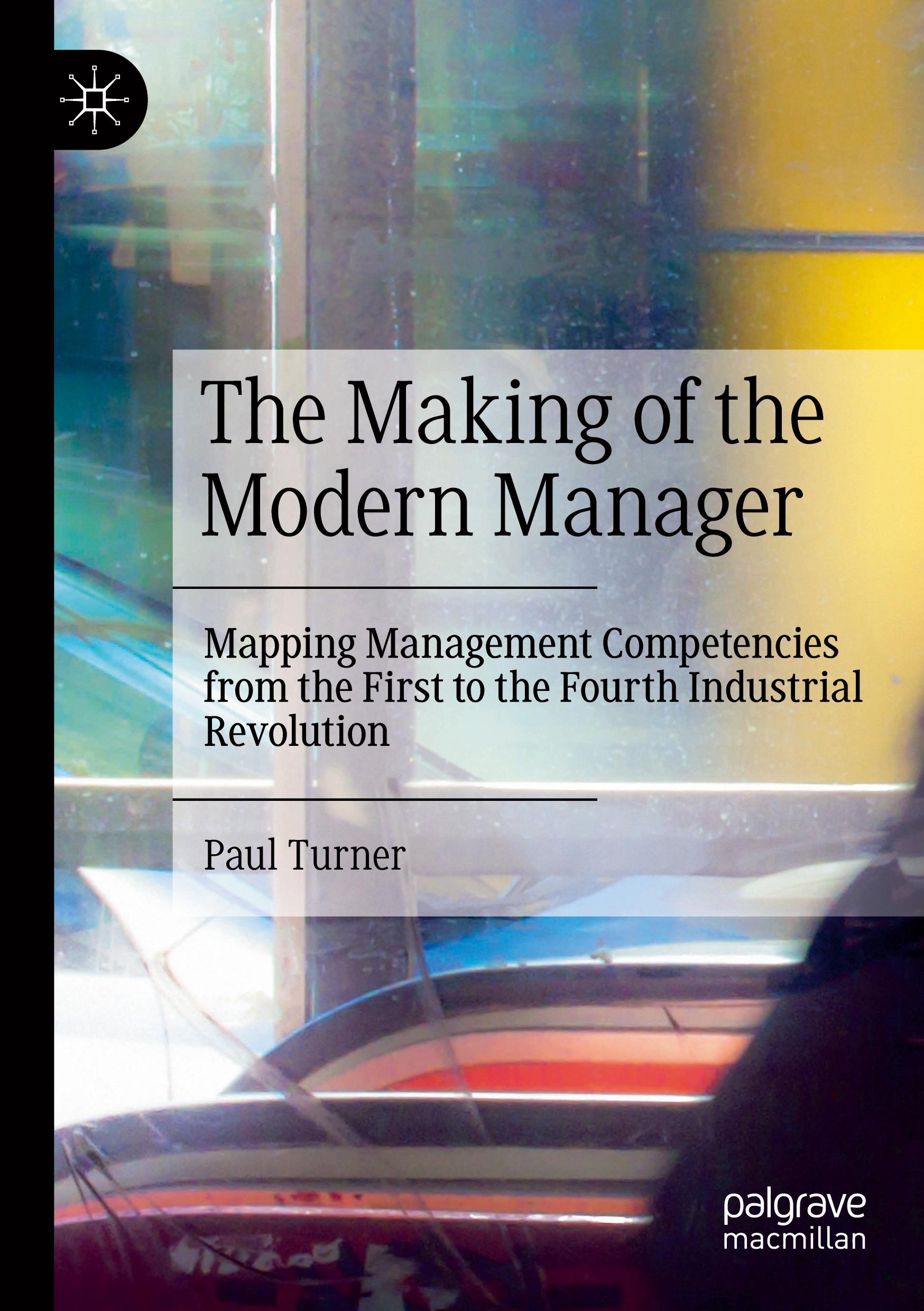 The Making of the Modern Manager