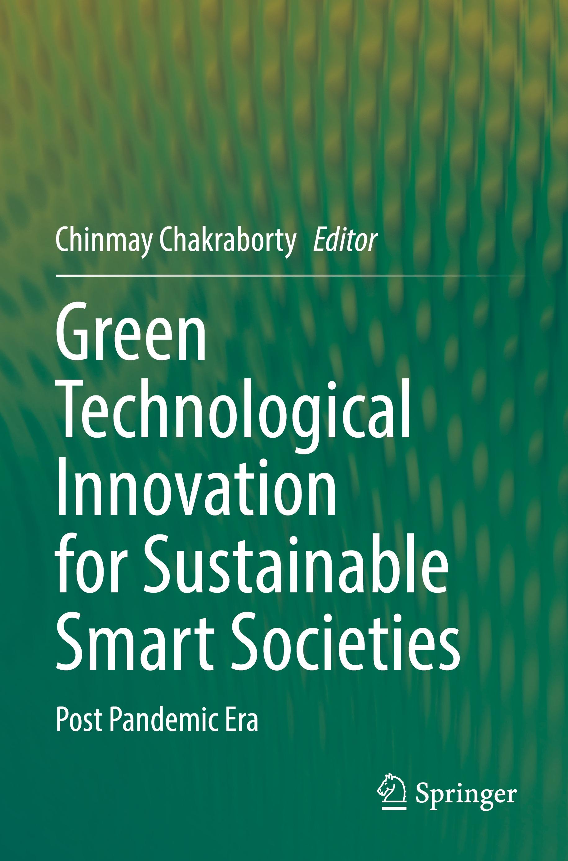 Green Technological Innovation for Sustainable Smart Societies