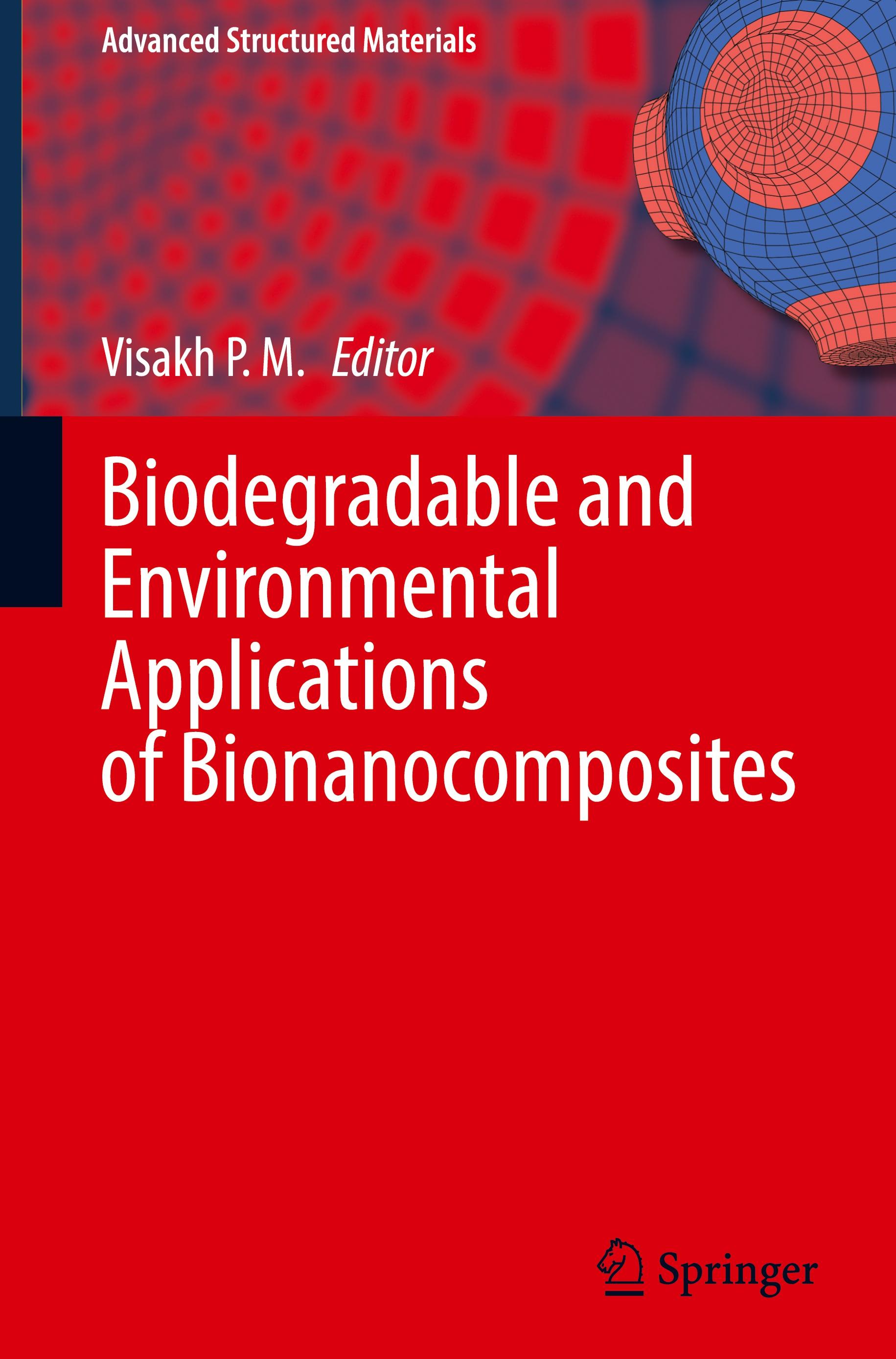 Biodegradable and Environmental Applications of Bionanocomposites