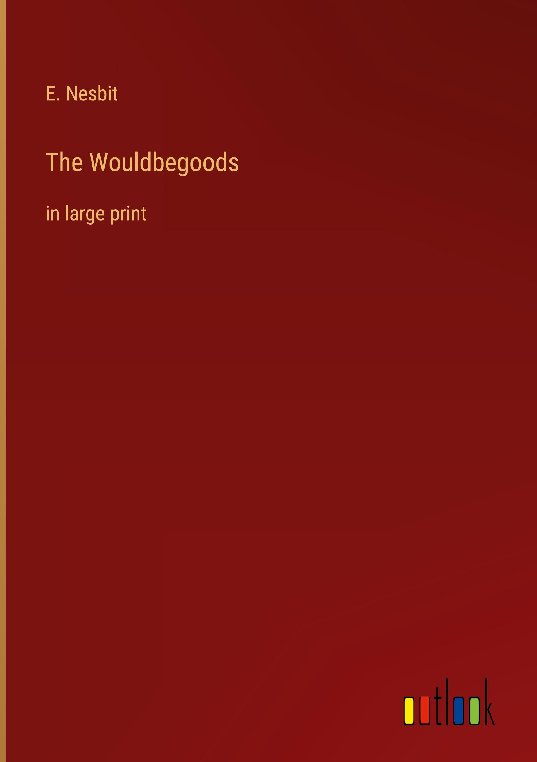 The Wouldbegoods