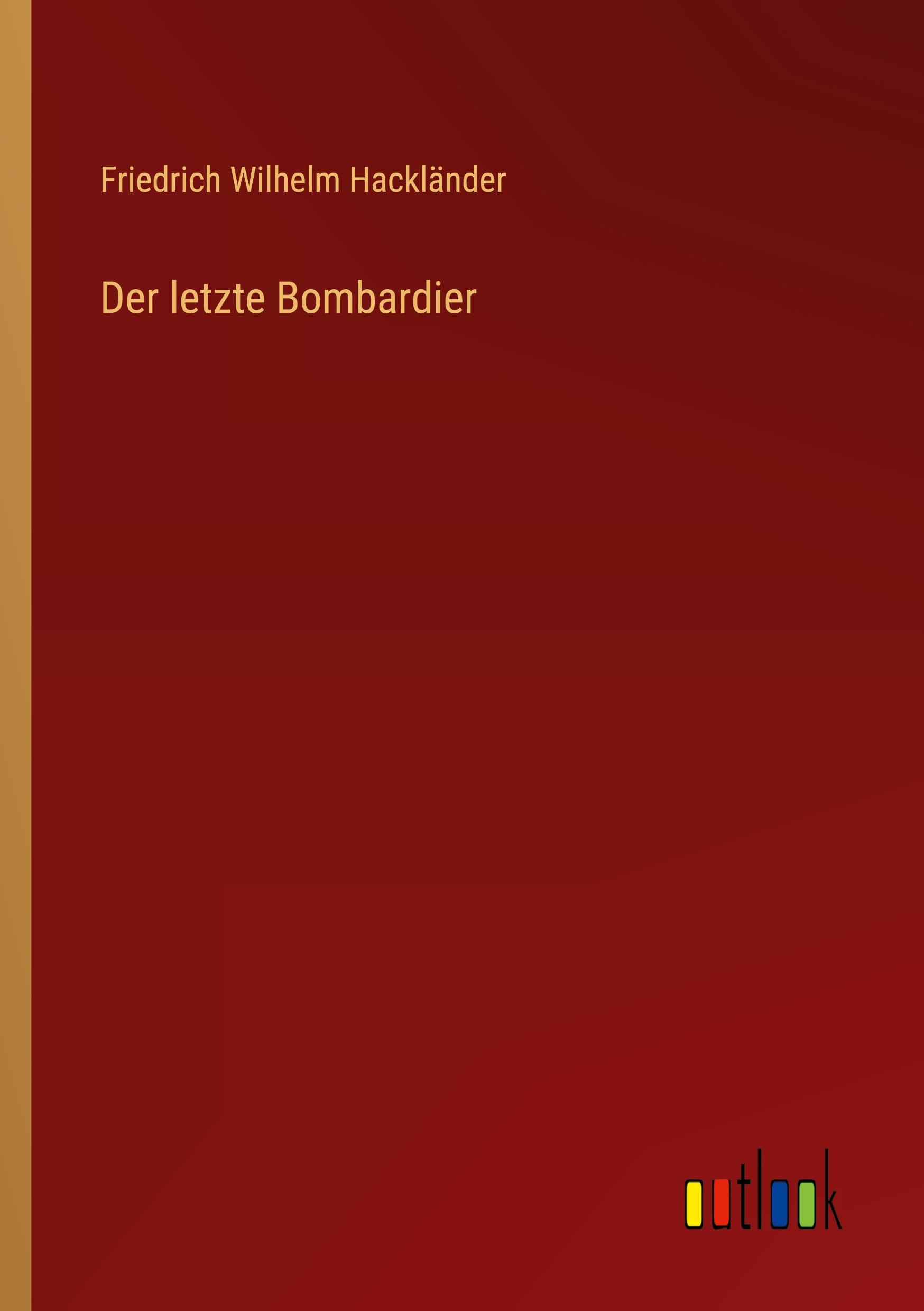 Der letzte Bombardier