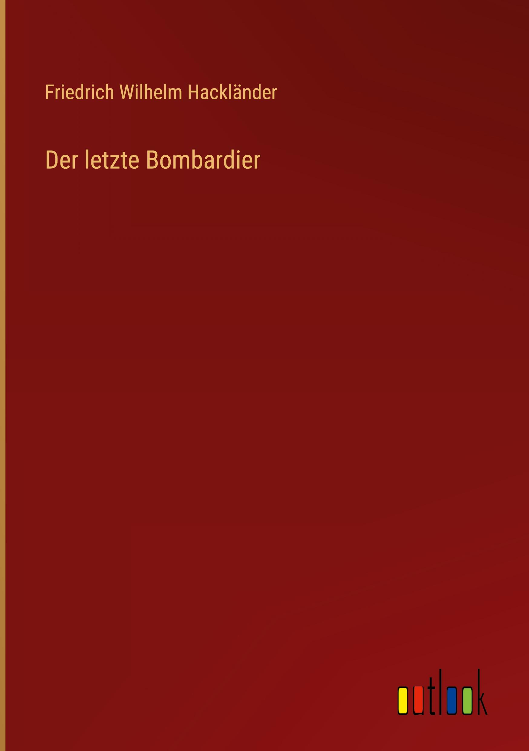 Der letzte Bombardier