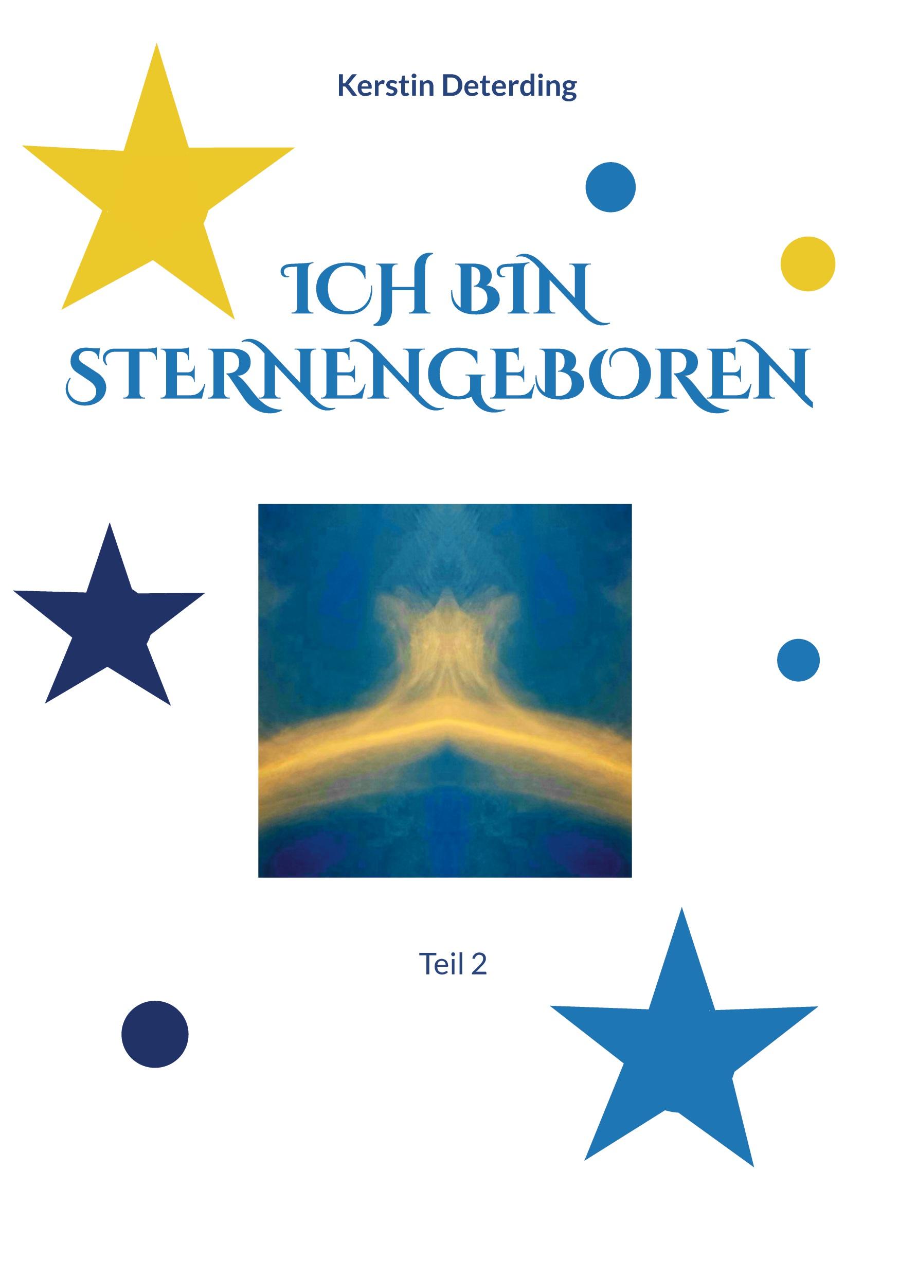 Ich bin Sternengeboren