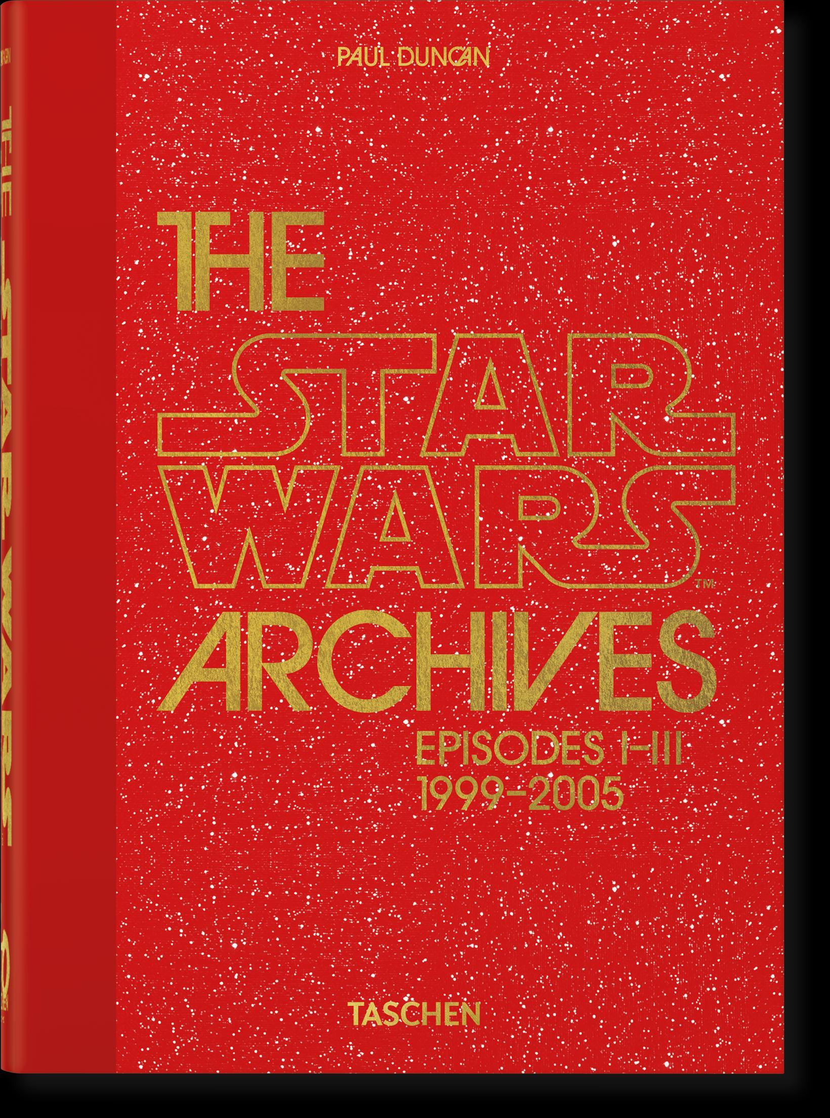 Das Star Wars Archiv. 1999-2005. 40th Ed.