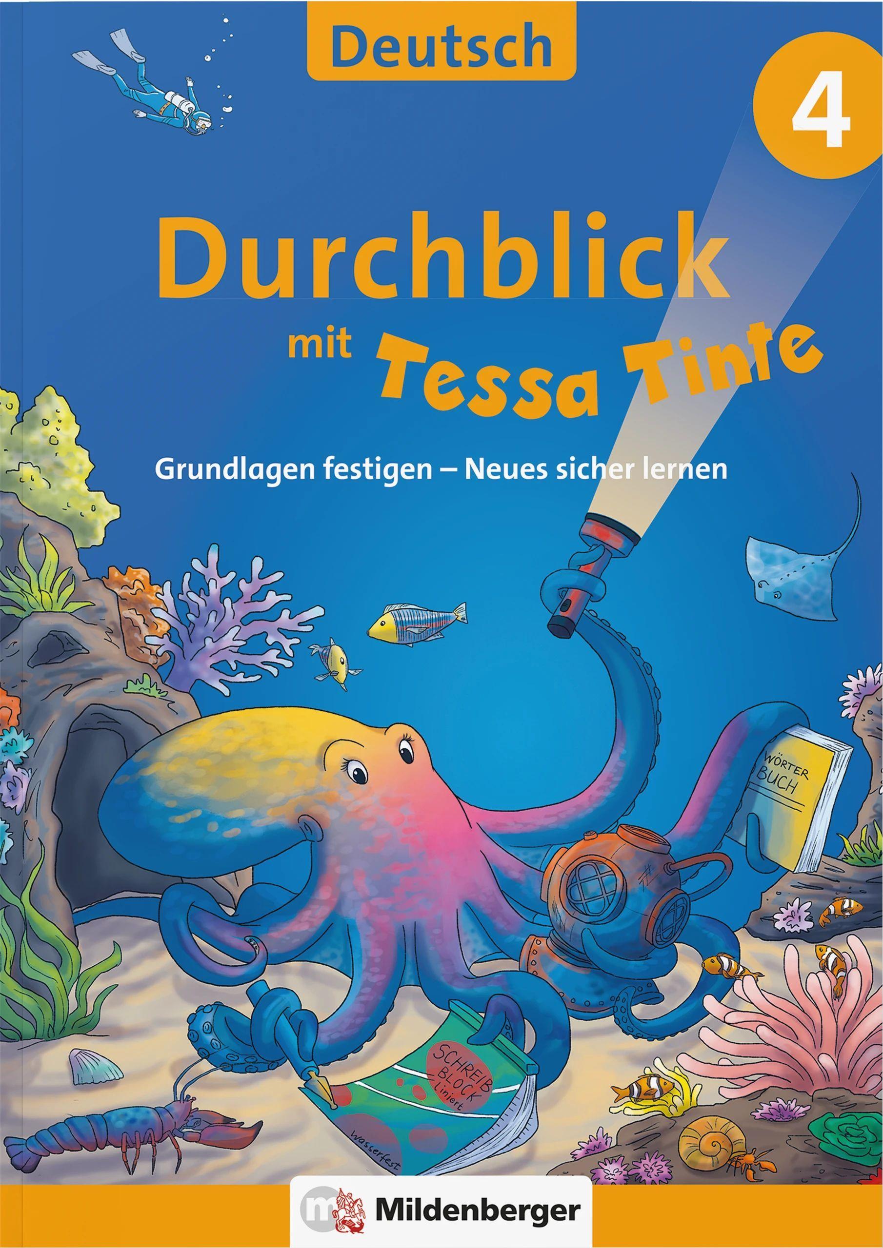 Durchblick in Deutsch 4 mit Tessa Tinte