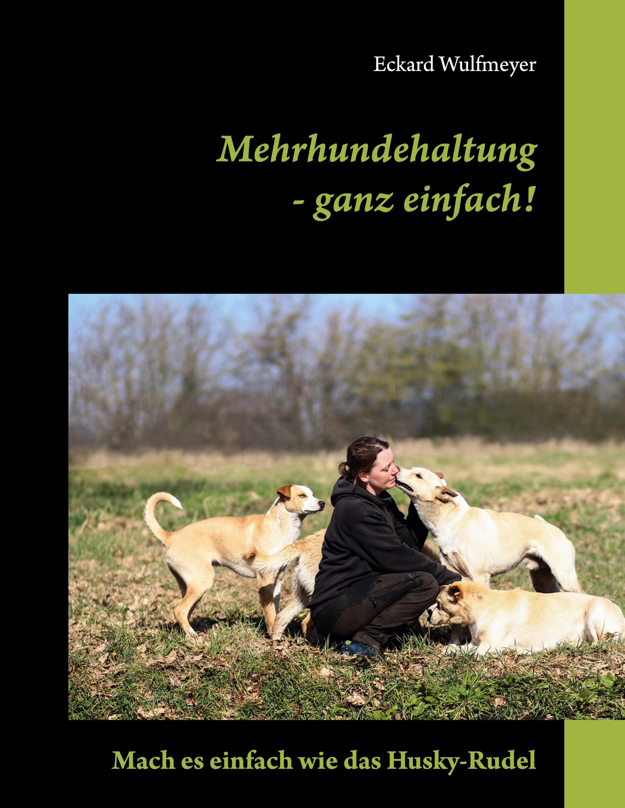 Mehrhundehaltung- ganz einfach!