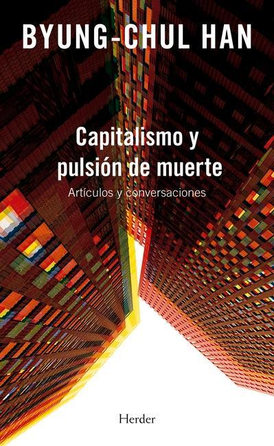 Capitalismo Y Pulsión de Muerte