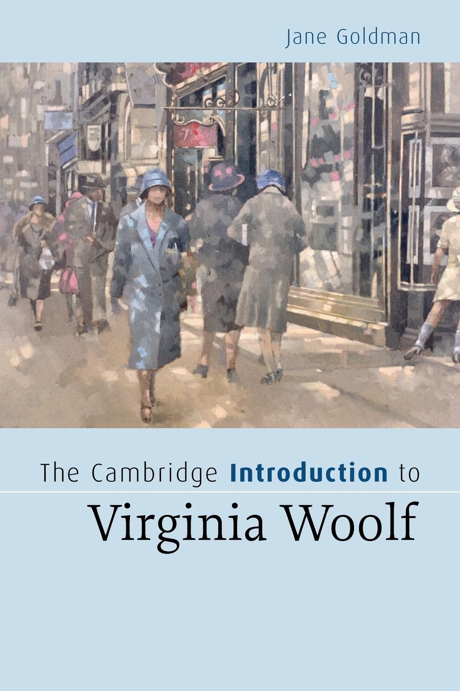 The Cambridge Introduction to Virginia Woolf