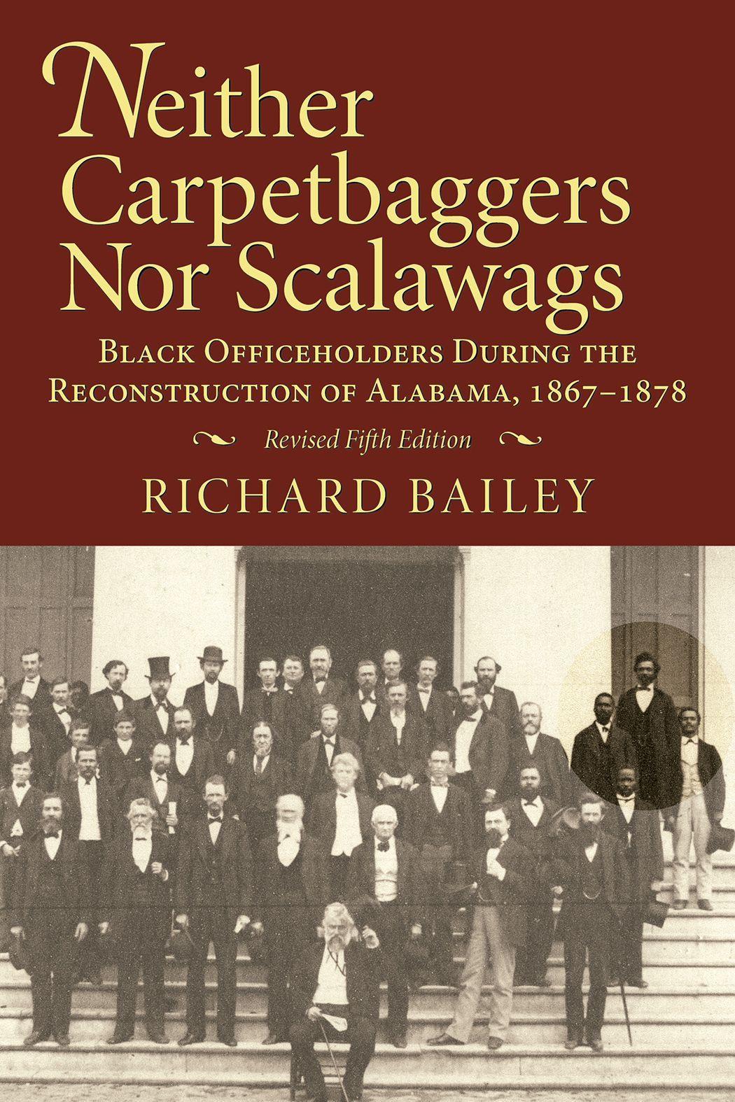 Neither Carpetbaggers Nor Scalawags