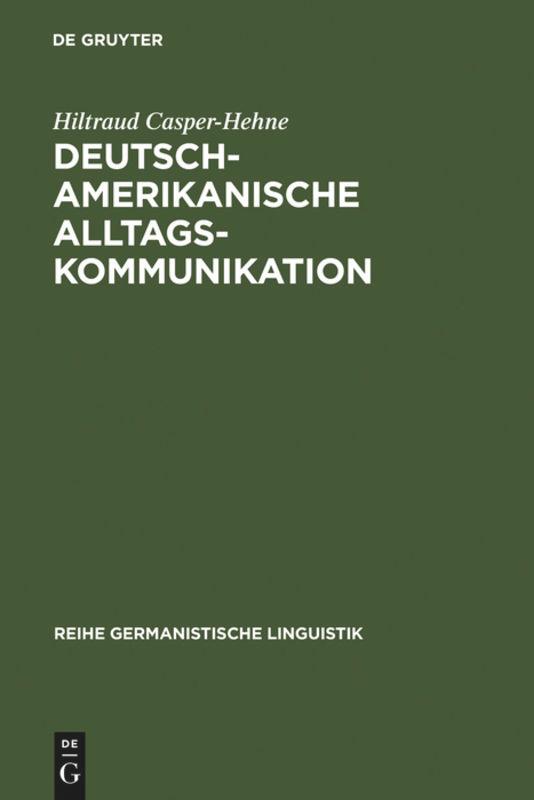 Deutsch-amerikanische Alltagskommunikation