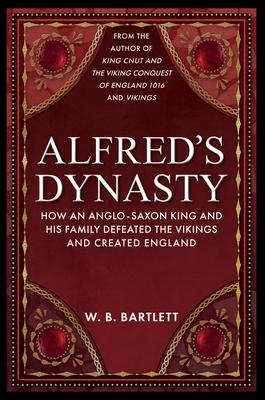 Alfred's Dynasty