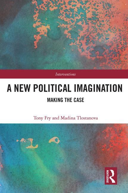 A New Political Imagination