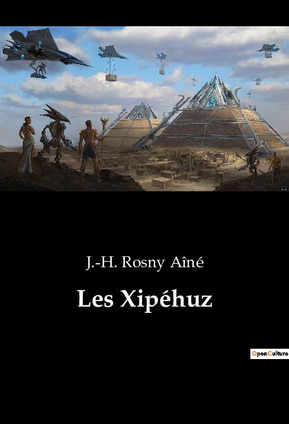 Les Xipéhuz