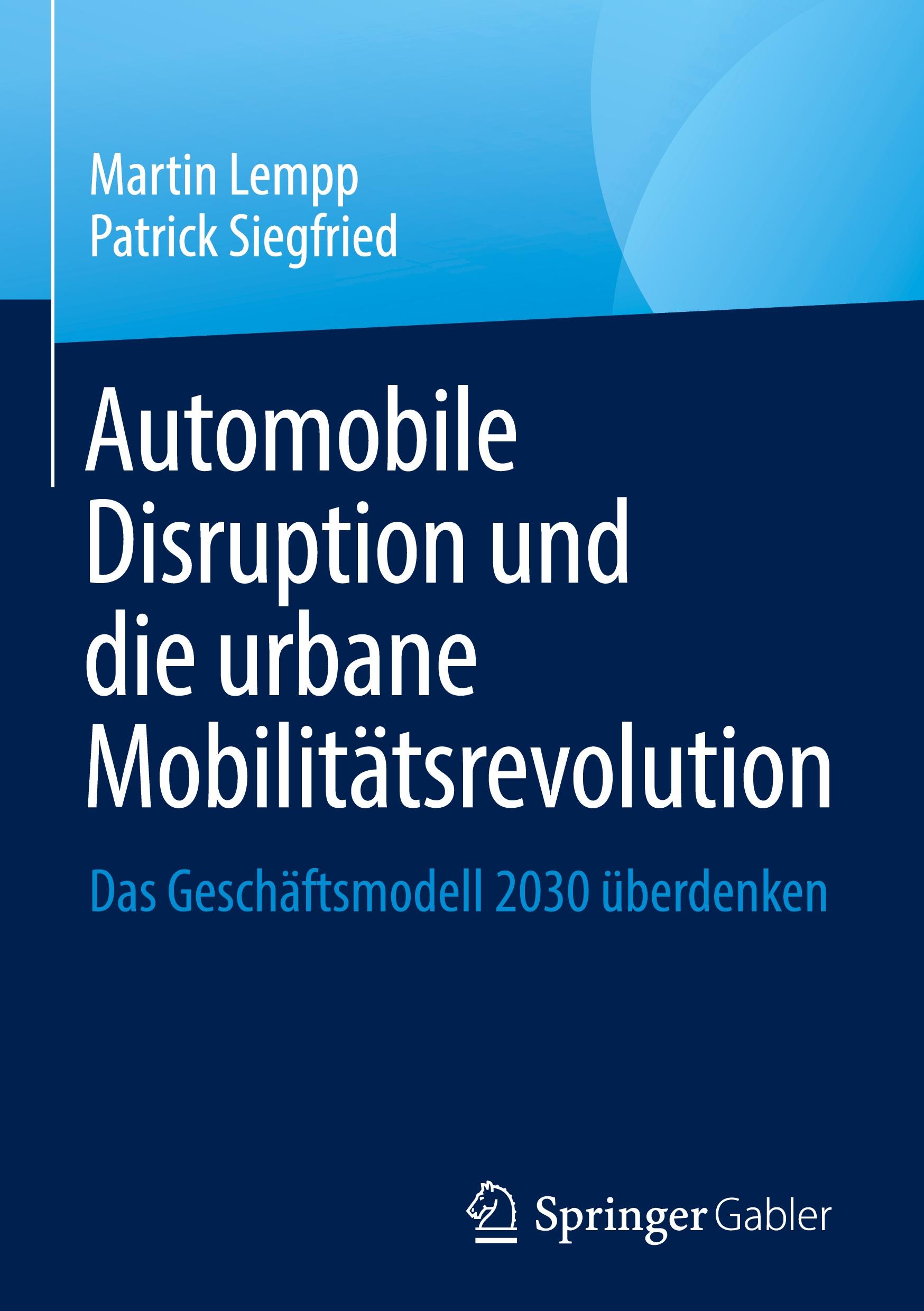 Automobile Disruption und die urbane Mobilitätsrevolution