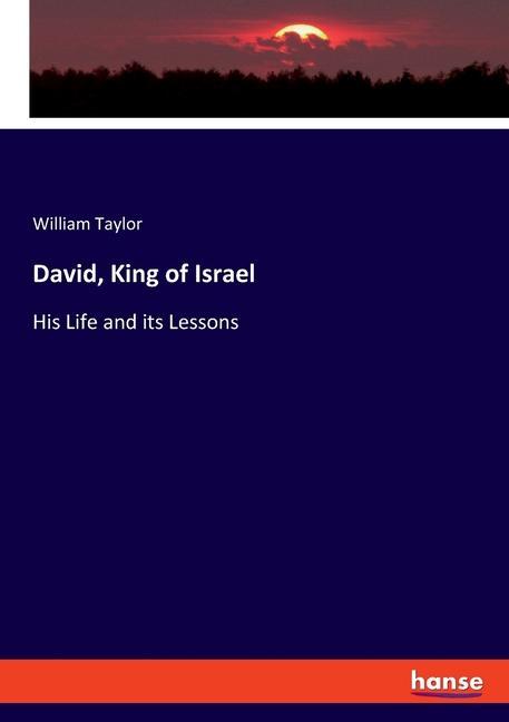 David, King of Israel