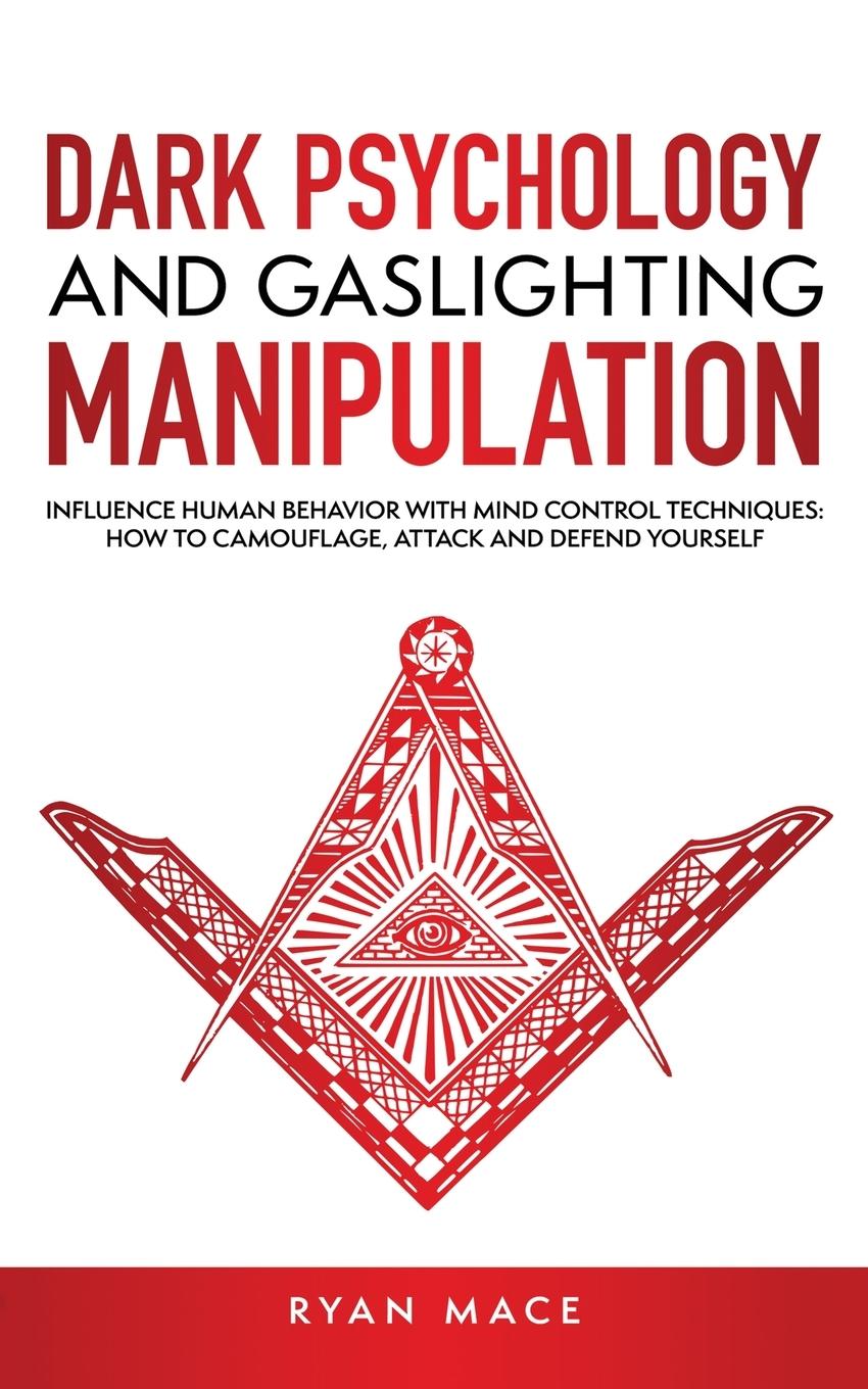 Dark Psychology and Gaslighting Manipulation