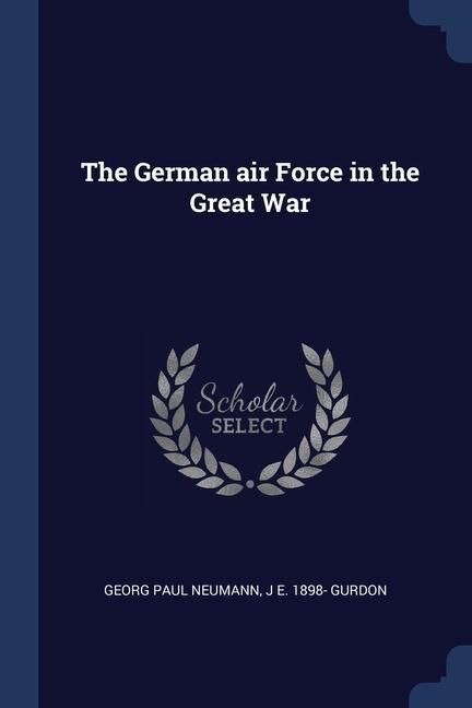 The German air Force in the Great War