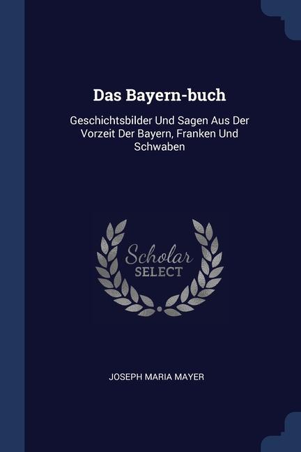 Das Bayern-buch