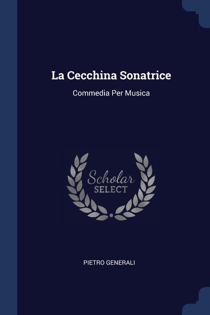 La Cecchina Sonatrice