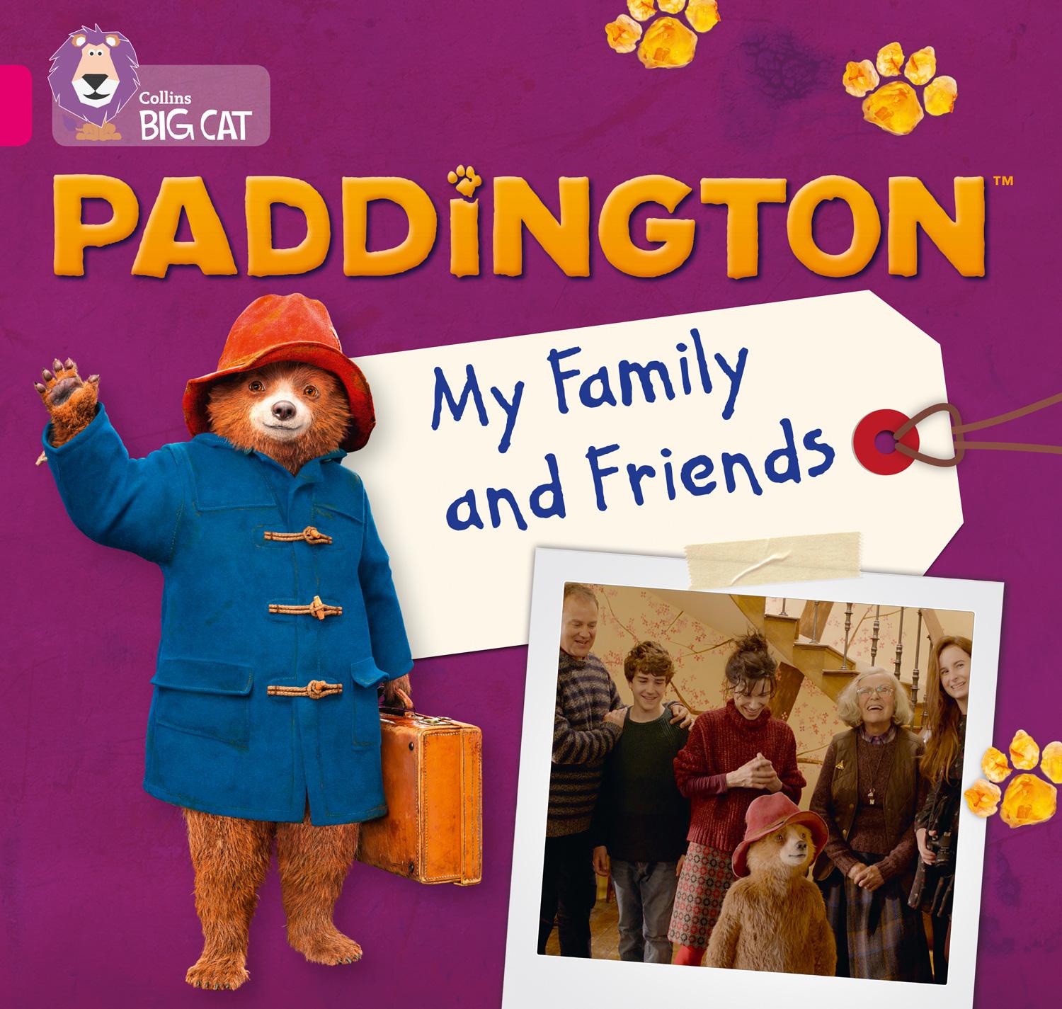 Paddington: My Family and Friends