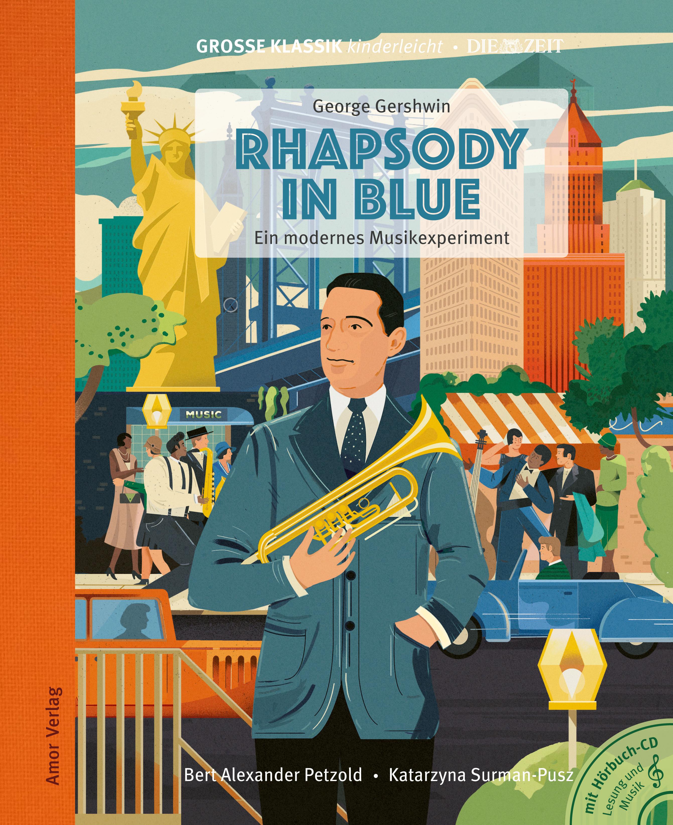 Rhapsody in Blue. Ein modernes Musikexperiment.