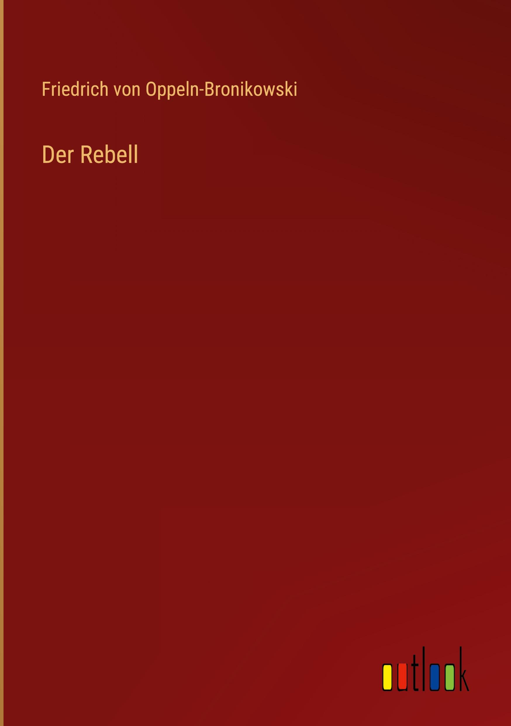 Der Rebell