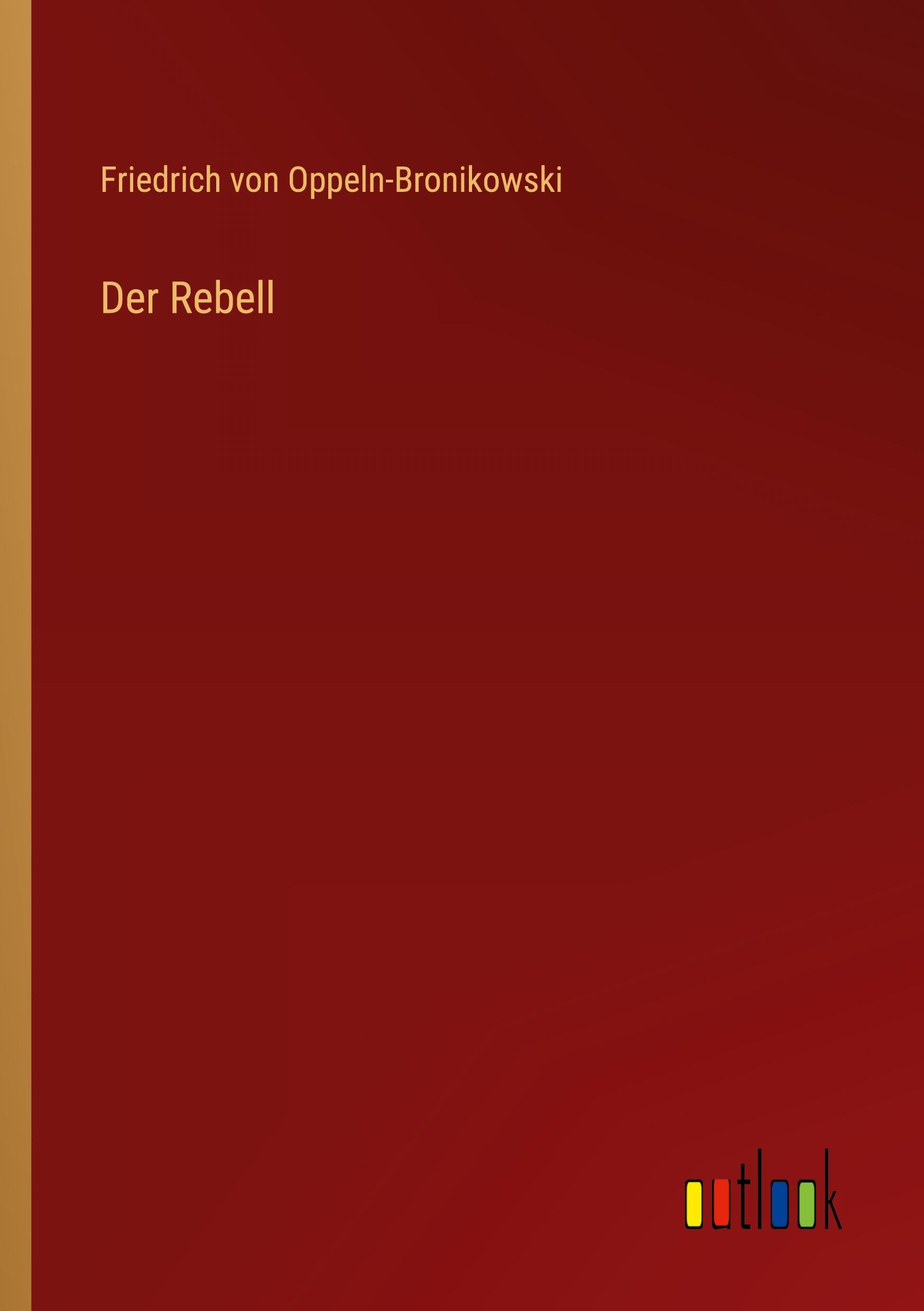 Der Rebell