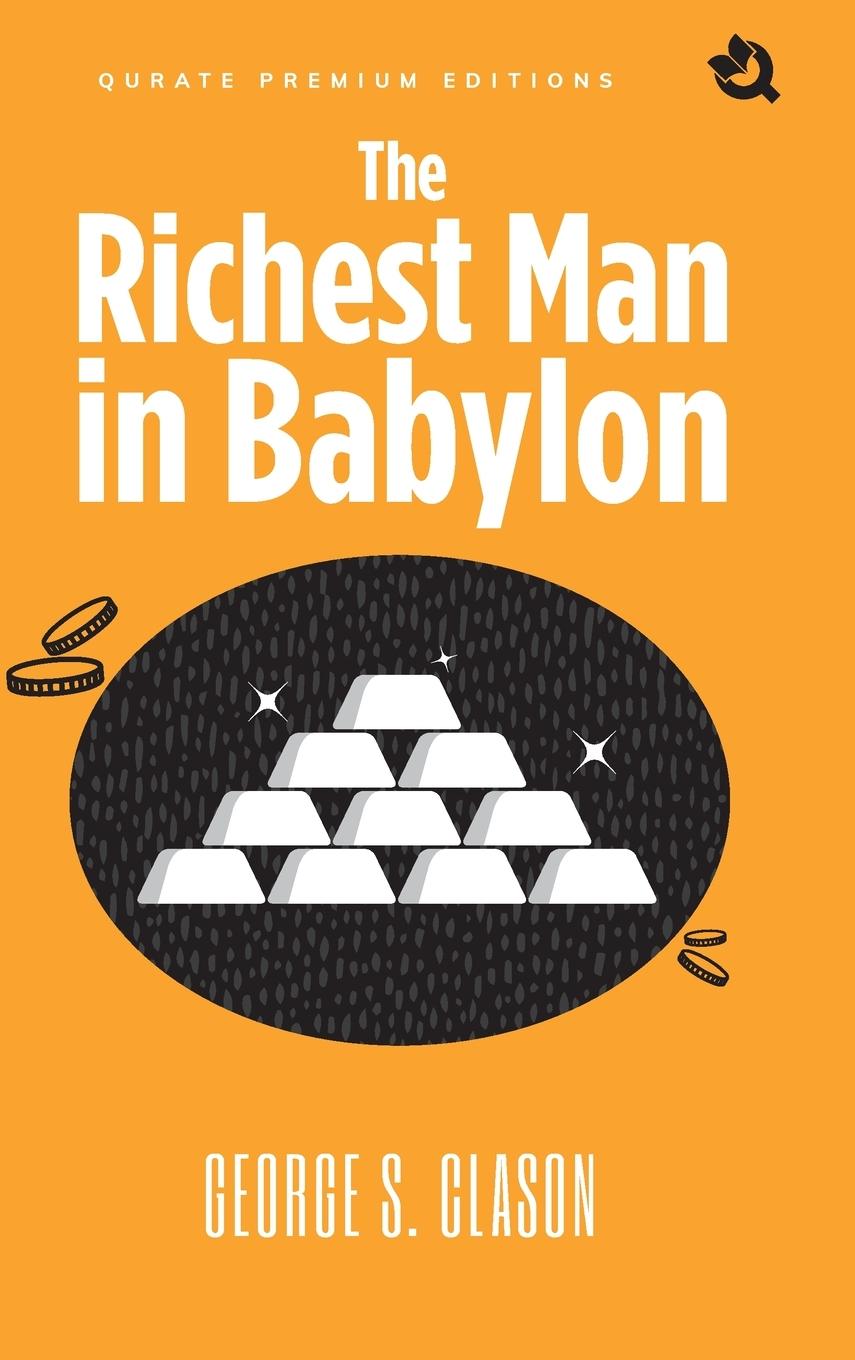 The Richest Man In Babylon (Premium Edition)