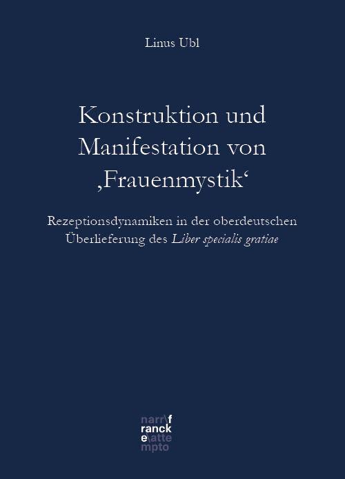 Konstruktion und Manifestation von 'Frauenmystik'