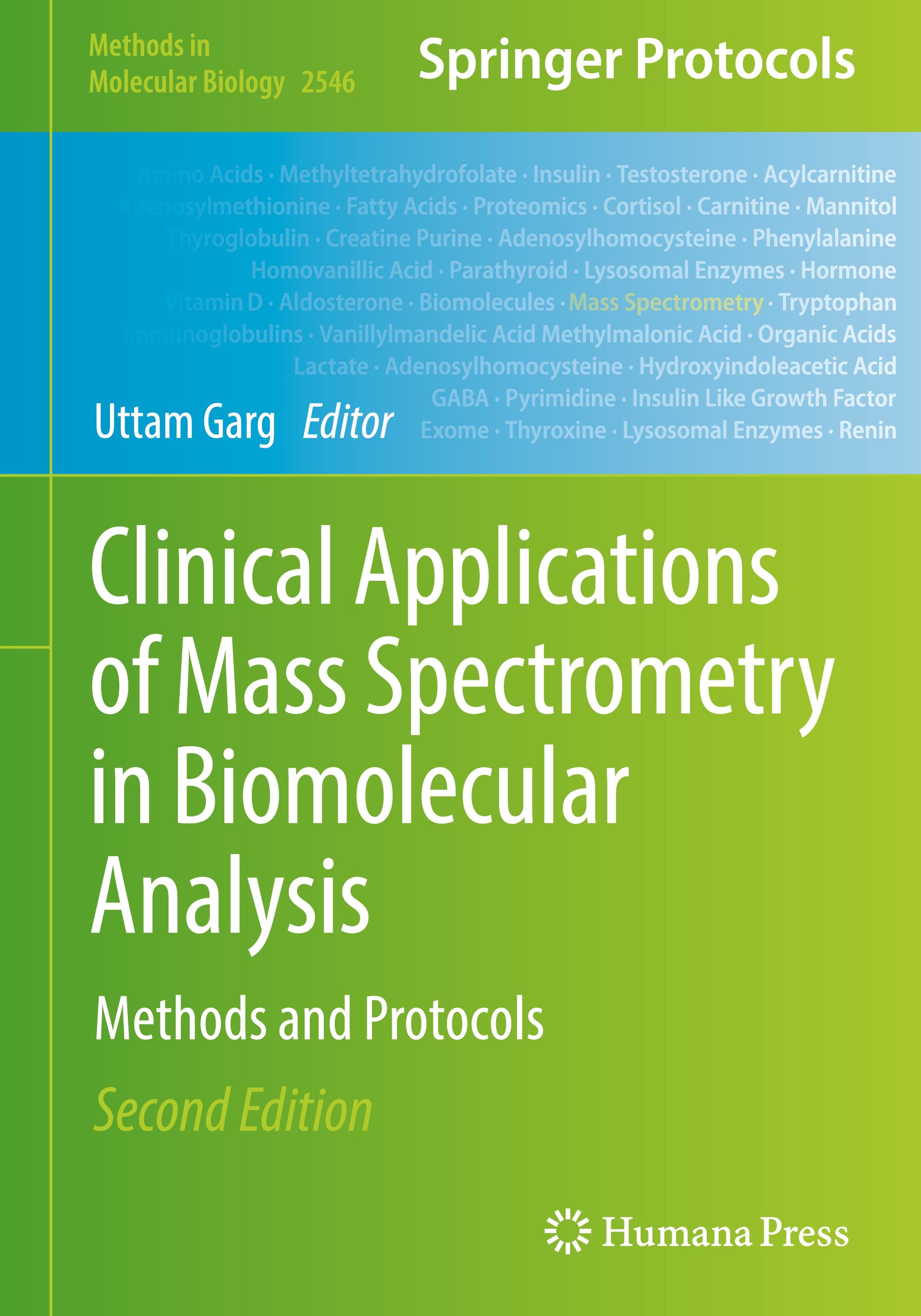 Clinical Applications of Mass Spectrometry in Biomolecular Analysis