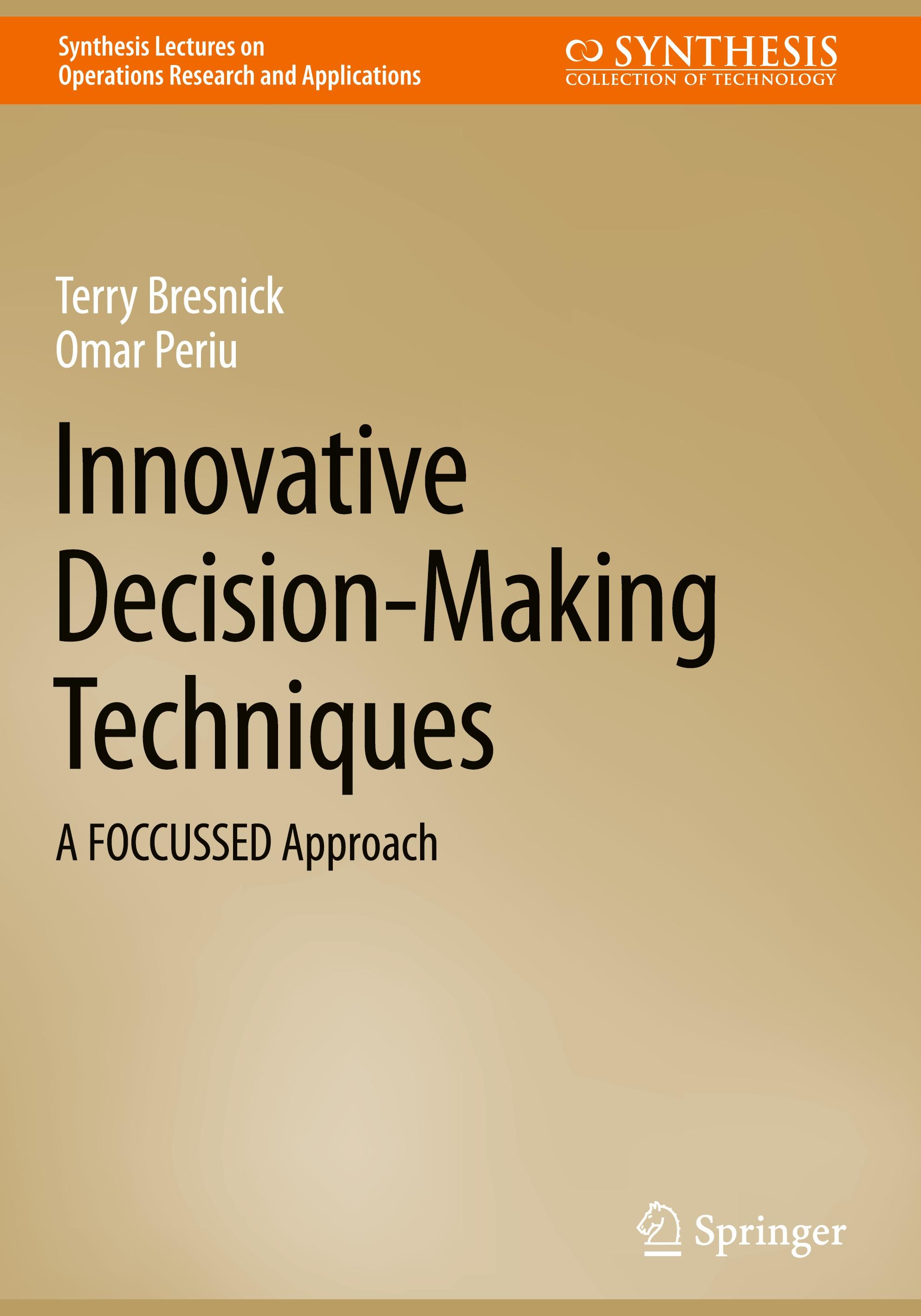 Innovative Decision-Making Techniques